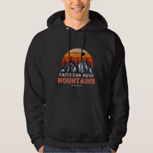 Der Glaube kann die Bibel der Berge bewegen Hoodie