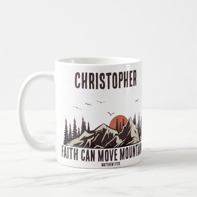 Der Glaube kann die Bibel Vers für ihn bewegen Kaffeetasse (Links)