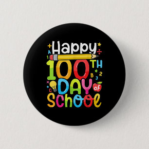 Der glückliche 100. Schullehrertag Kinder 100 Tage Button