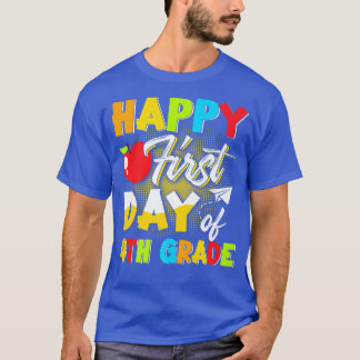 Der glückliche erste Tag der 4. Klasse zurück zur T-Shirt