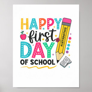 Der glückliche erste Tag der Schulschulpädagogik K Poster
