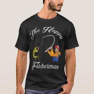 Der glückliche Fischer T-Shirt