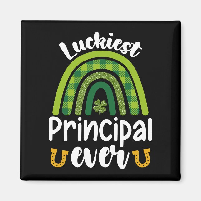 Der glücklichste Principal Ever School St Patrick' Magnet (Vorne)