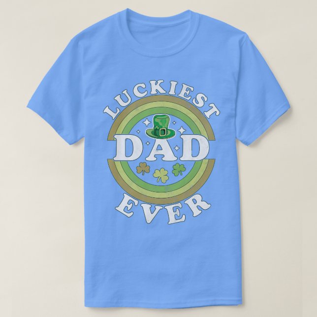 Der glücklichste Vater je Matching St Pattys Day R T-Shirt (Design vorne)