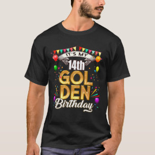 Der goldene Geburtstag ist meine 14. Geburtstagsde T-Shirt