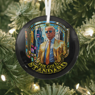 Der Goldstandard - Präsident Trump 2024 Ornament Aus Glas