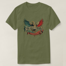 DER GOLF VON MEXIKO FÜR IMMER T-Shirt