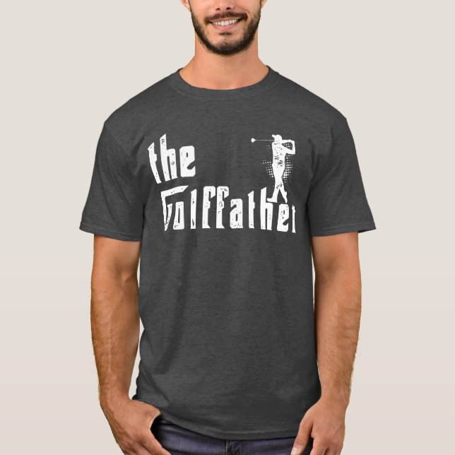 Der Golffather-Vater ein lustiges Golfgeschenk T-Shirt (Vorderseite)