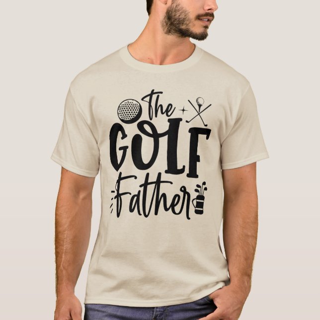 Der Golfvater: Ein legendäres Schauspiel T-Shirt (Vorderseite)