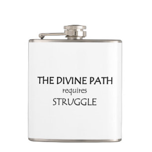 Der göttliche Weg erfordert Kampf Flachmann