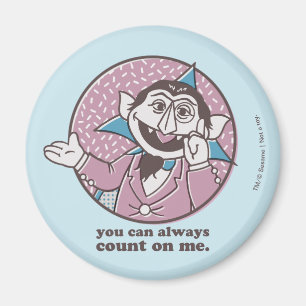 Der Graf Sie können immer auf mich zählen Magnet