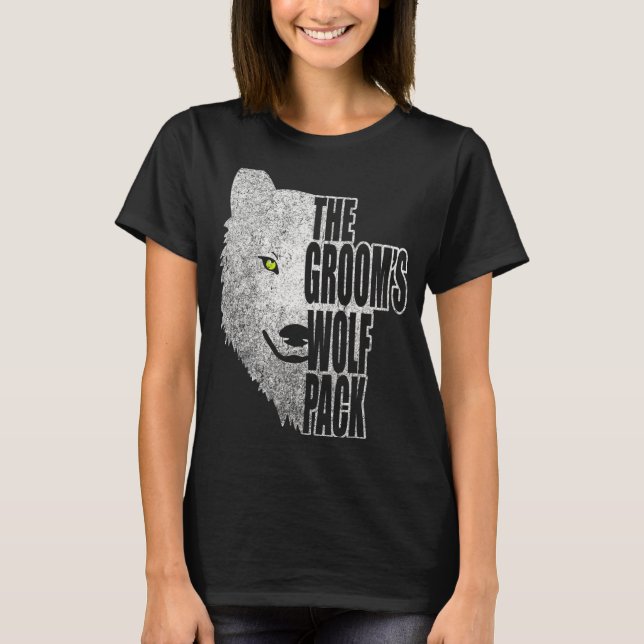 Der Groom Wolf Pack! Bachelor Party für Groomismus T-Shirt (Vorderseite)