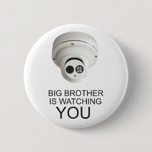 Der große Bruder beobachtet dich Button