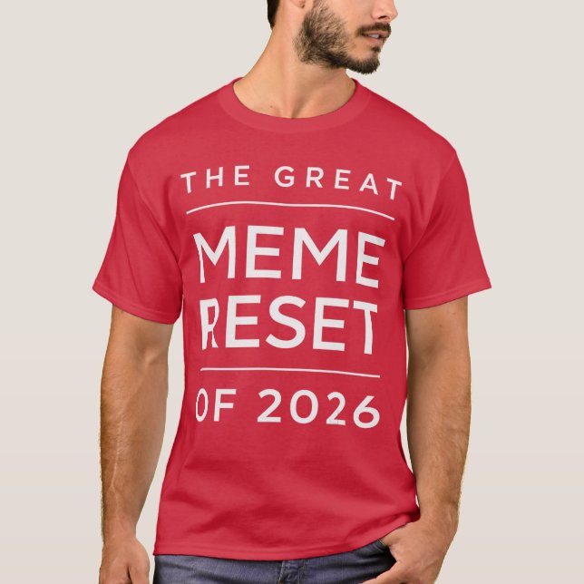 Der große Meme-Reset 2026 Funnyrending Internet T-Shirt (Vorderseite)