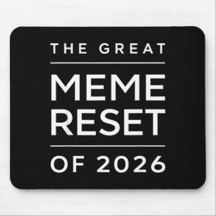 Der große Meme-Reset von 2026 Lustige Internet-Mem Mousepad