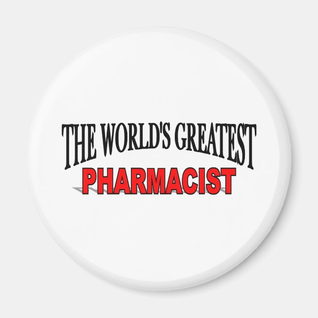 Der größte Apotheker der Welt Magnet (Vorne)