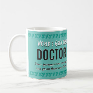 Der größte Arzt der Welt Kaffeetasse