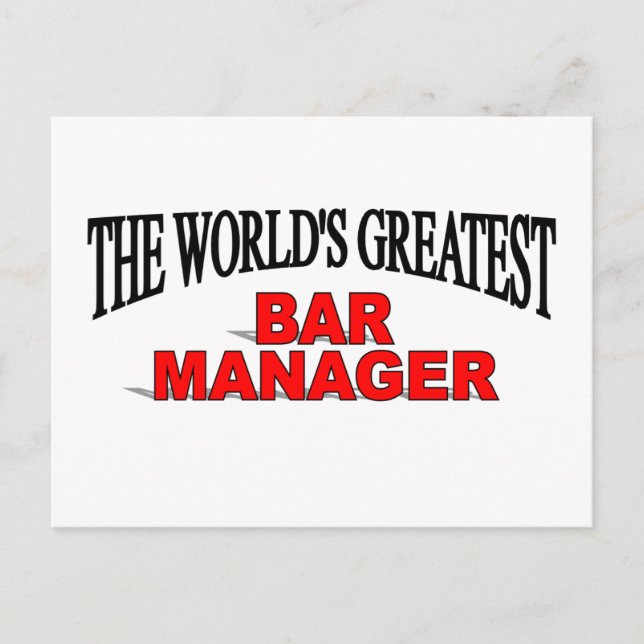 Der größte Bar Manager der Welt Postkarte (Vorderseite)