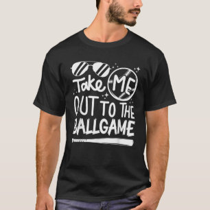Der größte Baseball-Fan bringt mich zum Ballspiel T-Shirt