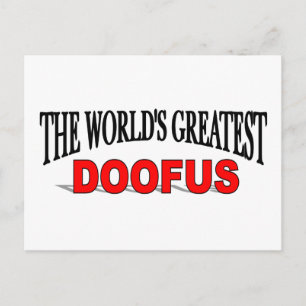 Der größte Doofus der Welt Postkarte