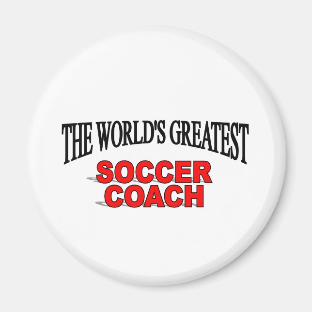 Der größte Fußballtrainer der Welt Magnet (Vorne)