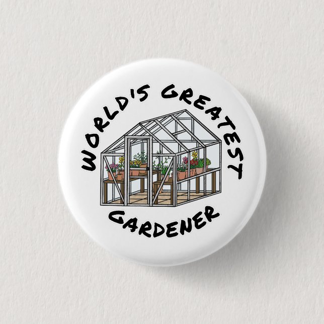 Der größte Gärtner der Welt, der Gärtnerwitz Button (Vorderseite)