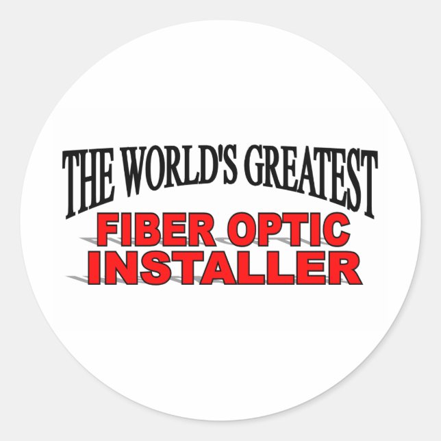 Der größte Glasfaserinstallationsinstaller der Wel Runder Aufkleber (Vorderseite)