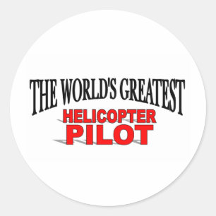 Der größte Hubschrauberpilot der Welt Runder Aufkleber
