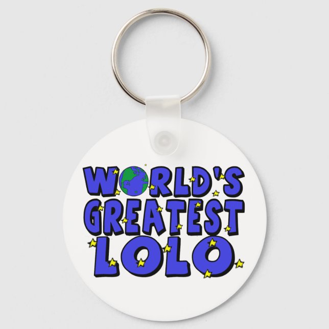 Der größte Lolo der Welt Schlüsselanhänger (Vorderseite)