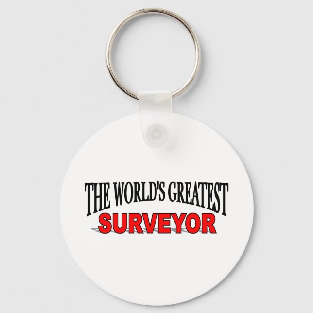 Der größte Surveyor der Welt Schlüsselanhänger (Vorderseite)