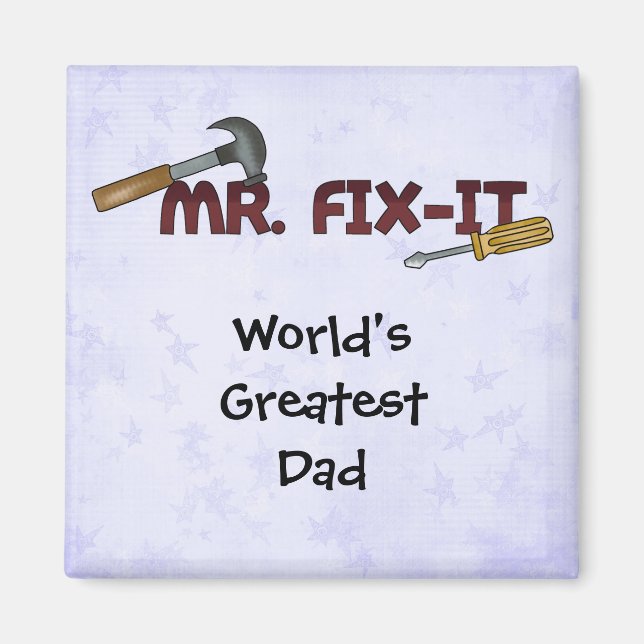 Der größte Vater der Magnet-Welt - Mr. Fix Magnet (Vorne)