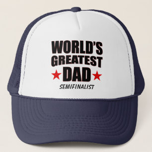 Der größte Vater der Welt - der Halbfinalist Truck Truckerkappe