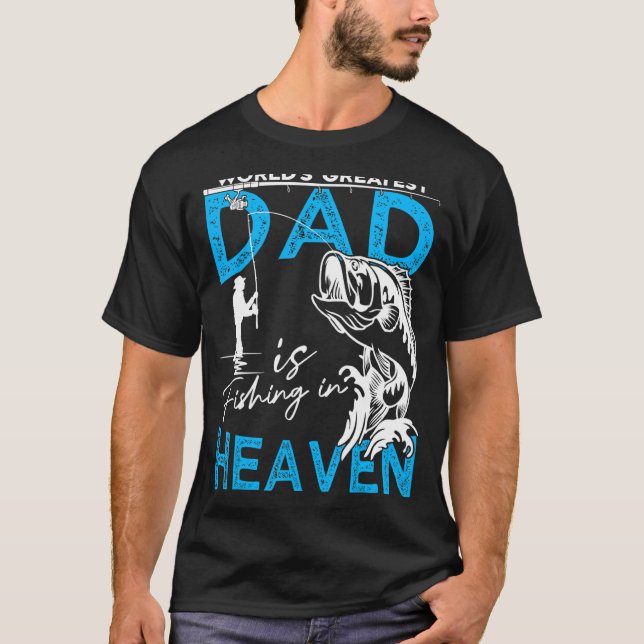 Der größte Vater der Welt fischt im Himmel für T-Shirt (Vorderseite)