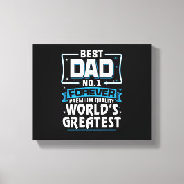 Der größte Vater der Welt für Männer11 Leinwanddruck