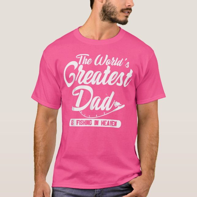 Der größte Vater der Welt ist der Fischfang im Him T-Shirt (Vorderseite)