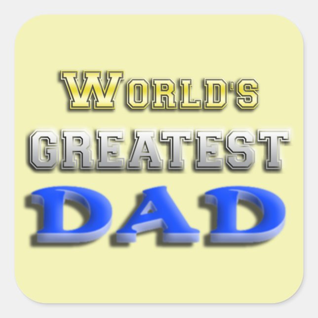 Der größte Vater der Welt Quadratischer Aufkleber (Vorderseite)