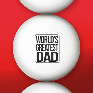 Der größte Vater der Welt - schlicht und einfach Tischtennisball