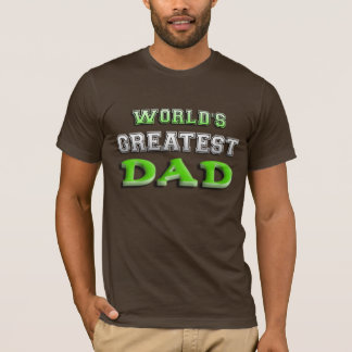 Der größte Vater der Welt T-Shirt