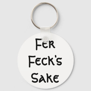 Der Grund Ferfecks Schlüsselanhänger