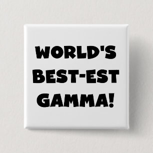 Der Gut-est-Gamma der Welt Schwarzweiss Button