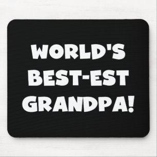 Der Gut-est-Großvater-schwarzer oder weißer Text d Mousepad