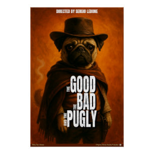 Der Gute, der Böse und der Pugly-Filmparodie Poster