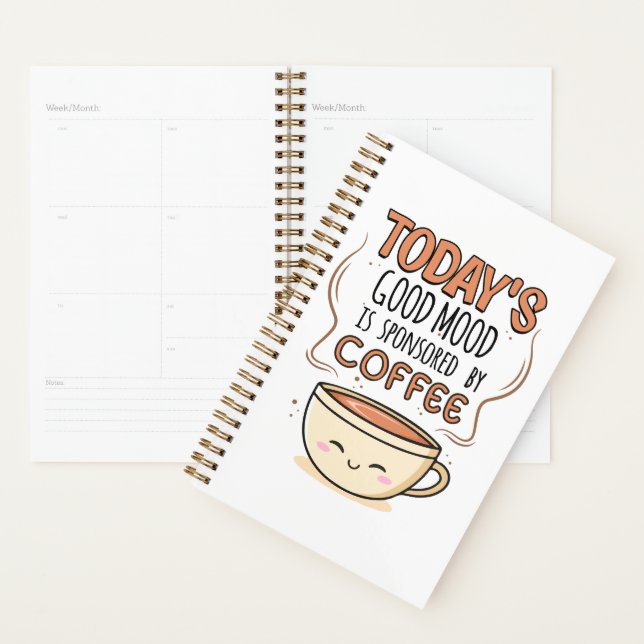 Der gute heutige Stimmung wird von Kaffee gesponse Planer (Anzeige)