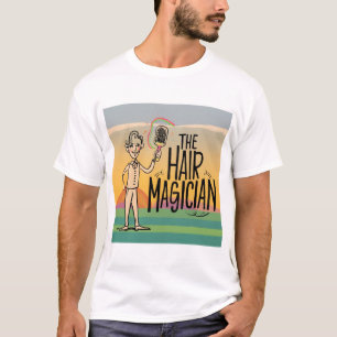 Der Haarmagier T-Shirt