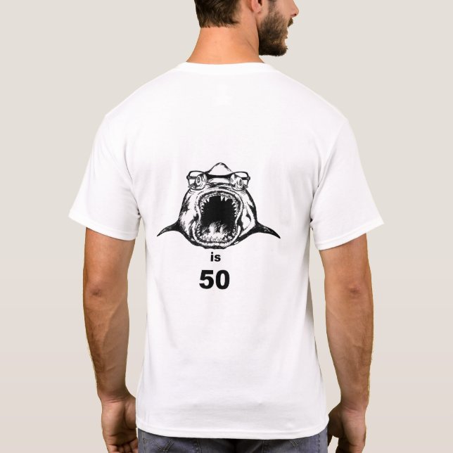 Der Hai wird 50 T-Shirt (Rückseite)