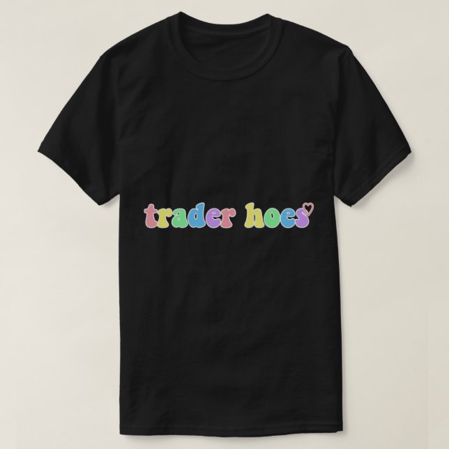 Der Händler schließt sich mehr wie Händlerhaufen a T-Shirt (Design vorne)