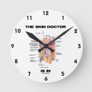 Der Haut-Doktor ist in (Anatomie-Dermatologie) Runde Wanduhr