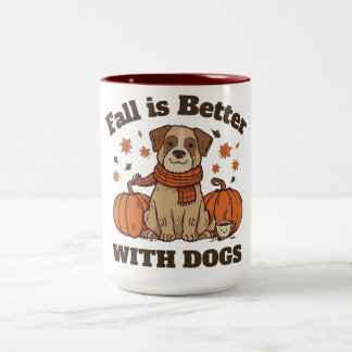 Der Herbst ist besser mit Hunden – Cozy Autumn Pup Zweifarbige Tasse