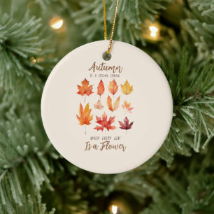Der Herbst ist der zweite Frühling - Herbstlaub Keramik Ornament