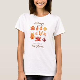 Der Herbst ist der zweite Frühling - Herbstlaub T-Shirt